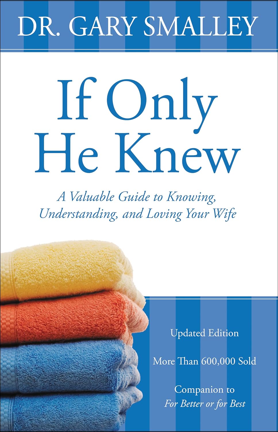 If Only He Knew: Marriage Guide Review